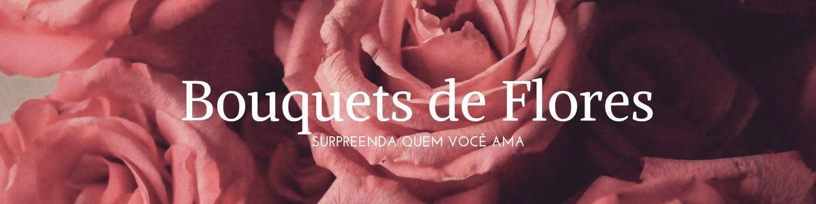 Bouquets