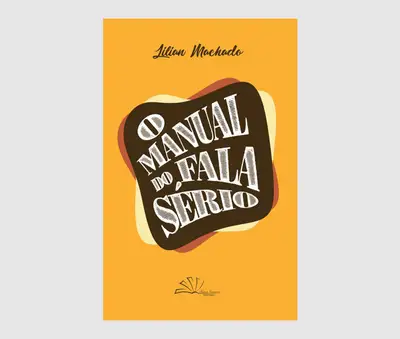 O Manual do Fala Sério / 1ª Edição