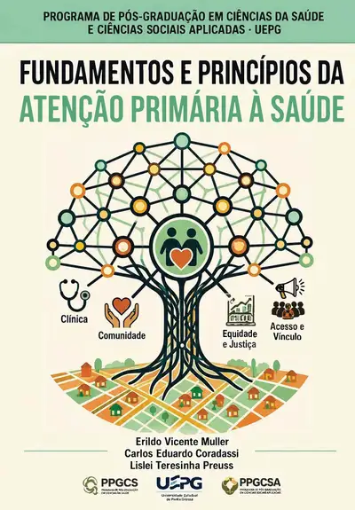 Fundamentos e Princípios da Atenção Primária À Saúde / 1ª Edição / E-Book