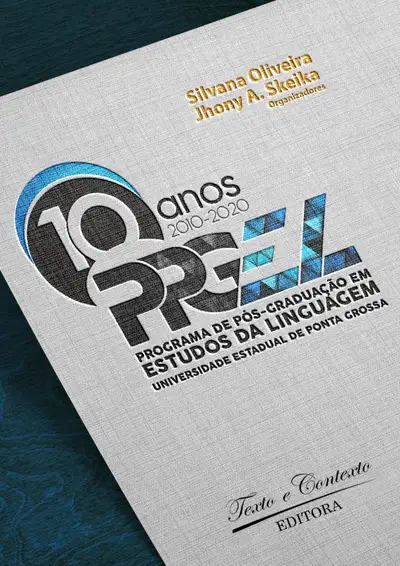 Dez Anos Ppgel - Programa de Pós-Graduação em Estudos da  Linguagem (2010-2020) / 1ª Edição / E-Book