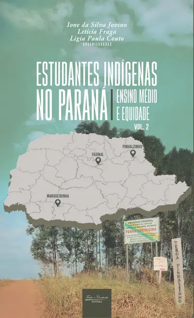 Estudantes Indígenas no Paraná / 1ª Edição / E-Book