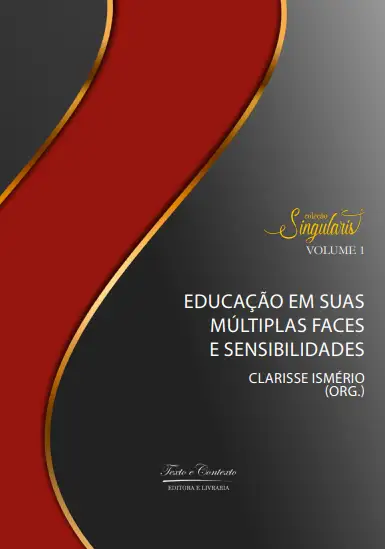 Educação em Suas Múltiplas Faces e Sensibilidades / 1ª Edição / E-Book