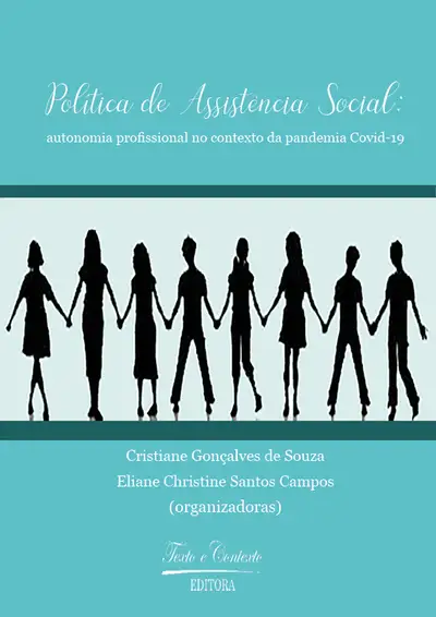 Política de Assistência Social: Autonomia Profissional no Contexto da Covid 19 / 1ª Edição / E-Book