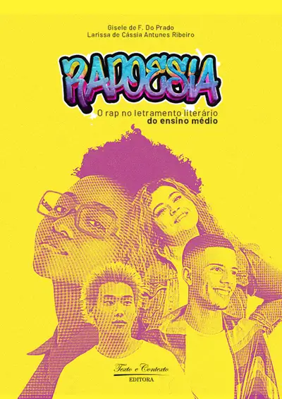 Rapoesia: o Rap no Letramento Literário do Ensino Médio / 1ª Edição / E-Book