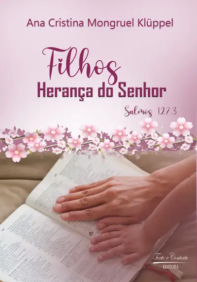 Filhos: Herança do Senhor / 1ª Edição